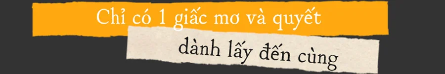 Chỉ có 1 giấc mơ