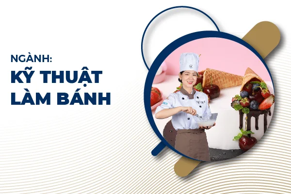 kỹ thuật làm bánh CET kỹ thuật làm bánh CET