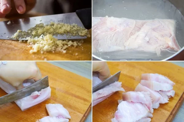 Băm nhuyễn tỏi, sơ chế và cắt lát thịt ba chỉ